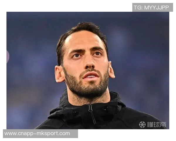 恰尔汗奥卢坚定表态愿意留守国米全力以赴为球队贡献力量 恰尔汗奥卢坚定表态愿意留守国米全力以赴为球队贡献力量